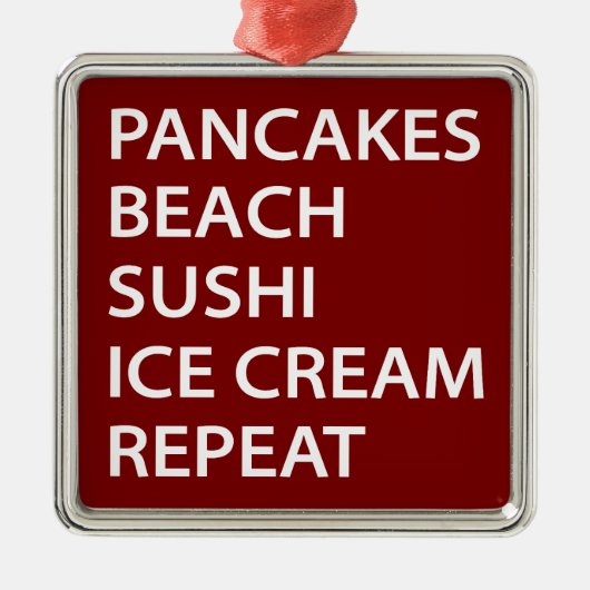 Pancakes Beach Sushi Ice Cream Repeat Metalen Ornament (Voorkant)