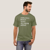Pancakes Beach Sushi Ice Cream Repeat T-shirt (Voorkant volledig)