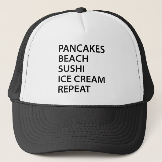 Pancakes Beach Sushi Ice Cream Repeat Trucker Pet (Voorkant)