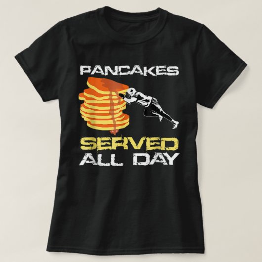 Pancakes Served Day Fun Lineman Football Chris T-shirt (Design voorkant)