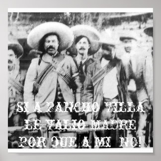 pancho_villa is een Pancho Villa le valio MADRE .. Poster