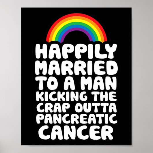 Pancreaskanker Gay Man Ondersteuning Quote Pride Poster (Voorkant)