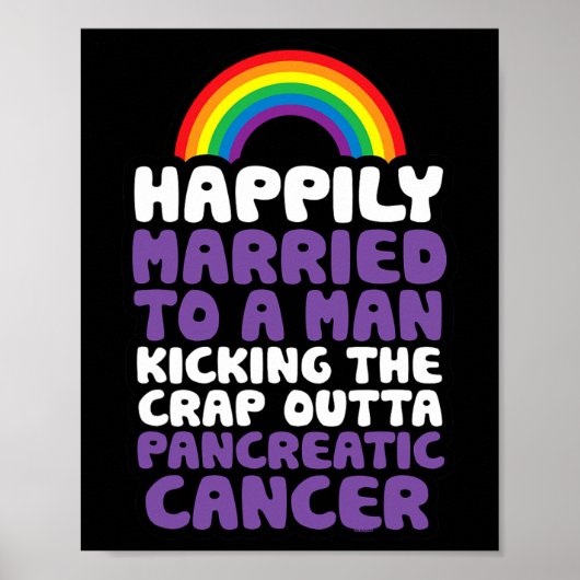 Pancreaskanker Gay Man Ondersteuning Quote Pride Poster (Voorkant)
