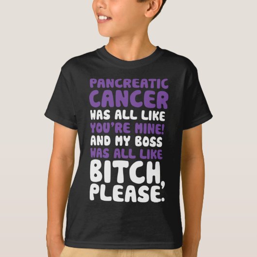 Pancreaskanker Mijn baas Ondersteuning Quote T-shirt (Voorkant)