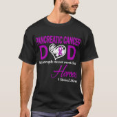 Pancreaskanker papa Ik heb de mijne opgevoed T-shirt (Voorkant)