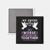 Pancreaskankerbewustzijn Echtgenoot Echtgenoot Ech Magneet (Voorkant / Achterkant)