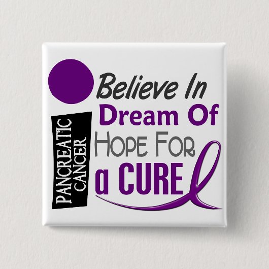 Pancreaskankerbewustzijn GELOOFT DREAM HOPE Vierkante Button 5,1 Cm (Voorkant)