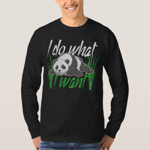 Panda beer Ik maak wat ik wil mooie panda's wild a T-shirt