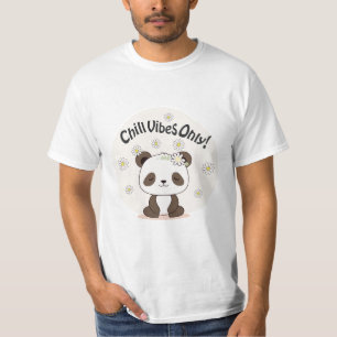 Panda Chill 2 Chill Vibes Only T-shirt