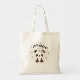 Panda Chill 2 Chill Vibes Only Tote Bag