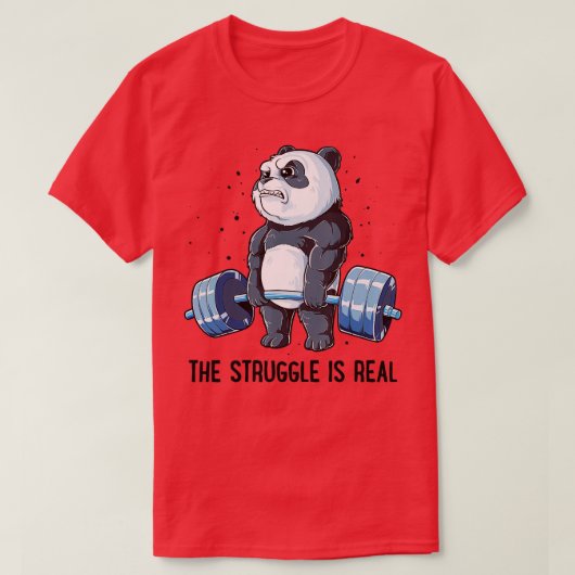 Panda de Struggle is een echte 'Weightlift Fitness T-shirt (Design voorkant)