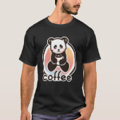 Panda drink koffie voor koffie t-shirt (Voorkant)