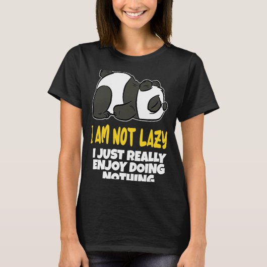 Panda Lazy Girlfriend in need of cuddles T-shirt (Voorkant)