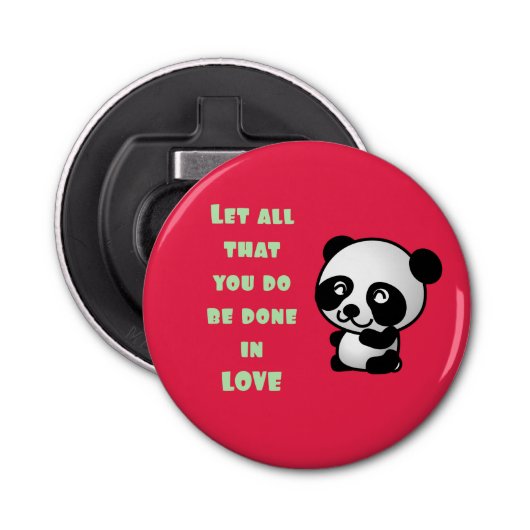 Panda met Inspirerend liefdescitaat Button Flesopener (Voorkant)