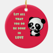 Panda met Inspirerend liefdescitaat Keramisch Ornament (Achterkant)