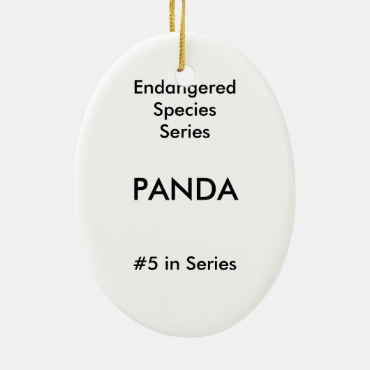 Panda Ornament ~ Endangered Species Series (Achterkant)