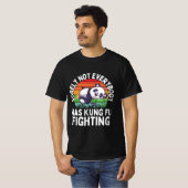 Panda toch niet iedereen was kung Fu Fightin T-shirt (Voorkant volledig)