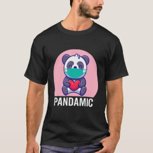 Pandamic Bear With Mask Pandemic Panda Pink Heart T-shirt