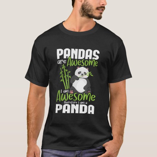 Panda's Zijn Geweldig Ik Ben Geweldig Daarom Ben I T-shirt (Voorkant)