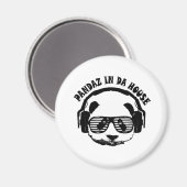 Pandaz in Da House Magneet (Voorkant / Achterkant)