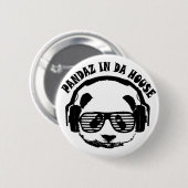 Pandaz in Da House Ronde Button 5,7 Cm (Voorkant /achterkant)
