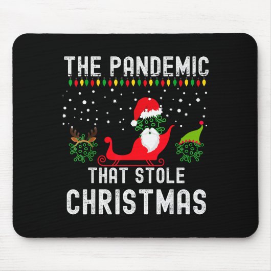 Pandemic That Stole Christmas 2020 Ugly Tacky Xmas Muismat (Voorkant)