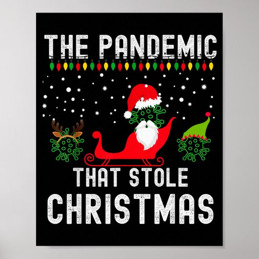 Pandemic That Stole Christmas 2020 Ugly Tacky Xmas Poster (Voorkant)