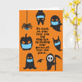 Pandemie Halloween We zullen je achtervolgen Kaart (Gele Bloem)