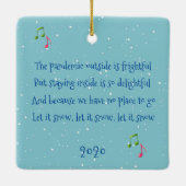 Pandemisch Buiten is Vriend 2020 Keramisch Ornament (Achterkant)