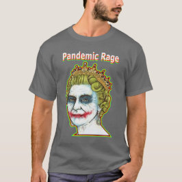 Pandemische Rage - Queen Joker t shirt door DMT