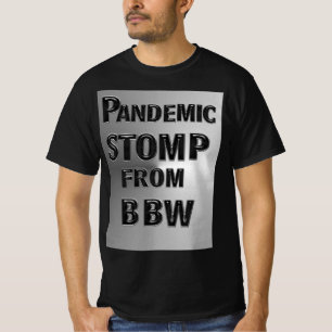 PANDEMISCHE STOMP VAN MZ BBW T-SHIRT