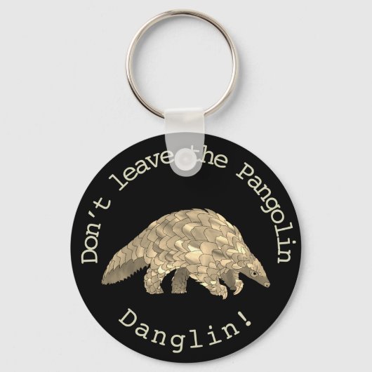 Pangolin Danglin. Cute Endangered Animal Activist Sleutelhanger (Voorkant)