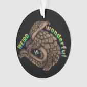 Pangolin Weird is geweldig Ornament (voorkant)