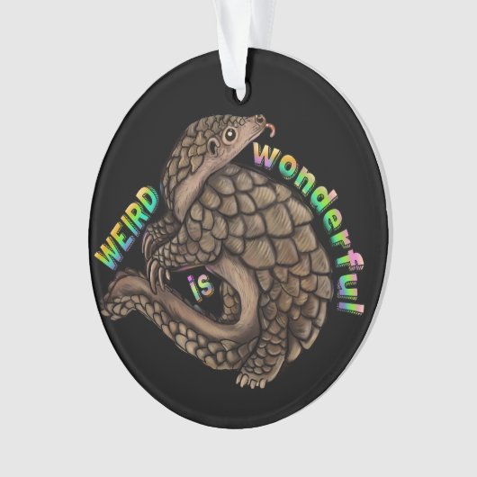 Pangolin Weird is geweldig Ornament (voorkant)