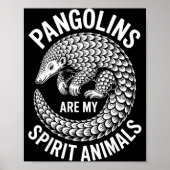 Pangolins Srit Animals Funny Pangolin  Poster (Voorkant)