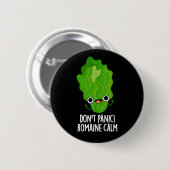 Panic Romaine Calm Funny Veggie Pun Dark BG Ronde Button 5,7 Cm (Voorkant /achterkant)
