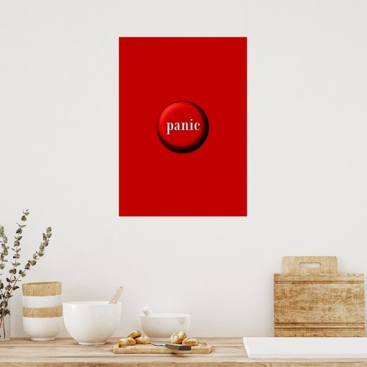 Panische Button Poster (Keuken)