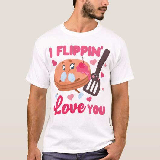 Pannenkoek I Flippin' Love You Valentijnsdag T-shirt (Voorkant)