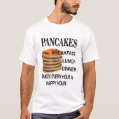 Pannenkoeken maakt elk uur een happy hour pannenko t-shirt (Voorkant)