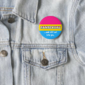 Pansexual en nog steeds niet in Jou grappige pantr Ronde Button 5,7 Cm (In situ)