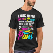 Pansexual Pansexual Pride Pansexual Pans T-shirt (Voorkant)