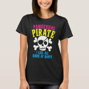Pansexual Pirate Booty Rainbow Ally LGBTQ Pride Co T-shirt