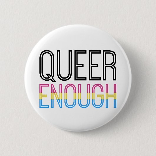Pansexual Pride - Queer Genoeg Button (Voorkant)