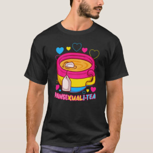 Pansexuali Tea Teacup LGBTQ+ Pansexual Pride T-shirt