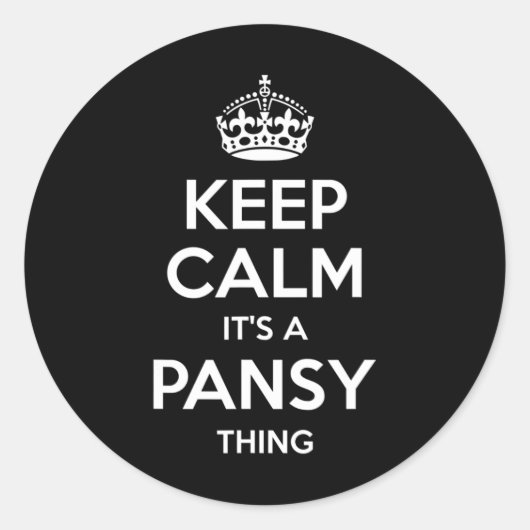 Pansy Keep Calm Persoonlijke Naam Verjaardag Grapp Ronde Sticker (Voorkant)