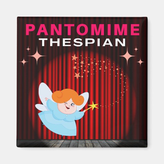 Pantomime Thespian - Fairy Godmother Magneet (Voorkant)