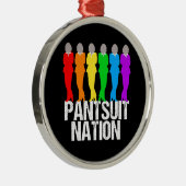 Pantsuit nation Rainbow Women Metalen Ornament (Rechts)