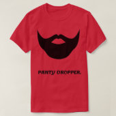 Panty Dropper Beard T-shirt (Design voorkant)