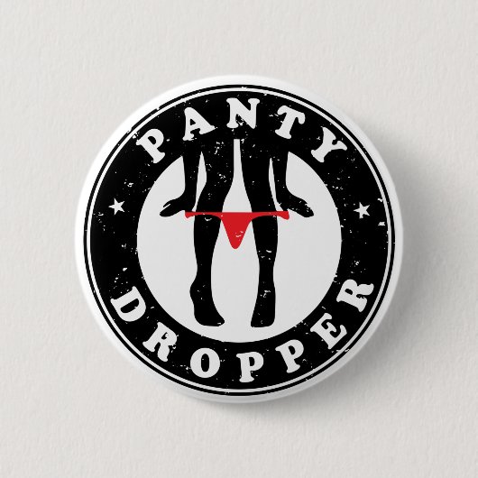 Panty Dropper Custom-Cut Vinyl Sticker Ronde Button 5,7 Cm (Voorkant)