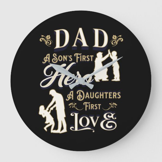 Pap A Son's First A Daughters First Love Grote Klok (Voorkant)